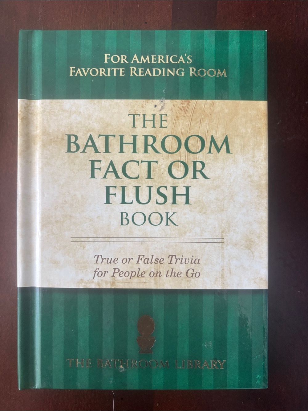 The Bathroom Fact or Flush Book by Russ Edwards
